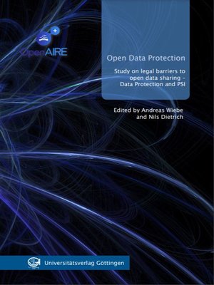 cover image of Open Data Protection - Study on legal barriers to open data sharing - Data Protection and PSI